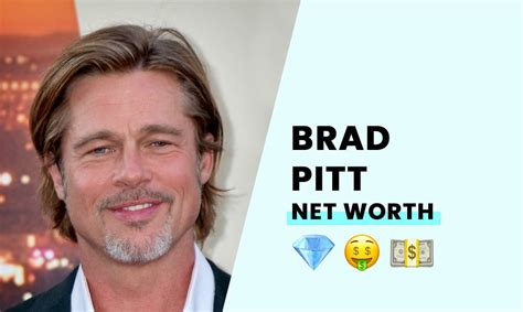 brad pitt net worth 2021 in dollars